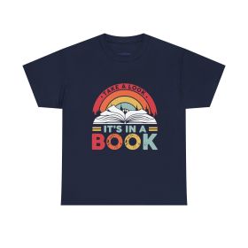 Its In A Book Premium T-Shirt (Color: Navy, size: 3XL)
